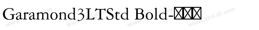 Garamond3LTStd Bold字体转换 Garamond3LTStd Bold字体转换